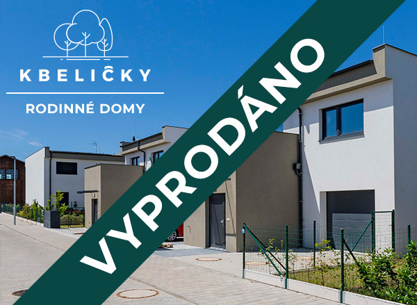 02.04. 2026 RODINNÉ DOMY V PROJEKTU BYDLENÍ KBELIČKY JSOU VYPRODÁNY